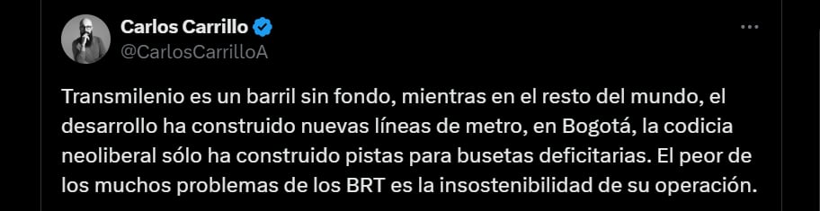 Carlos Carrillo y su arremetida contra Transmilenio en Bogotá - crédito @CarlosCarrilloA/X