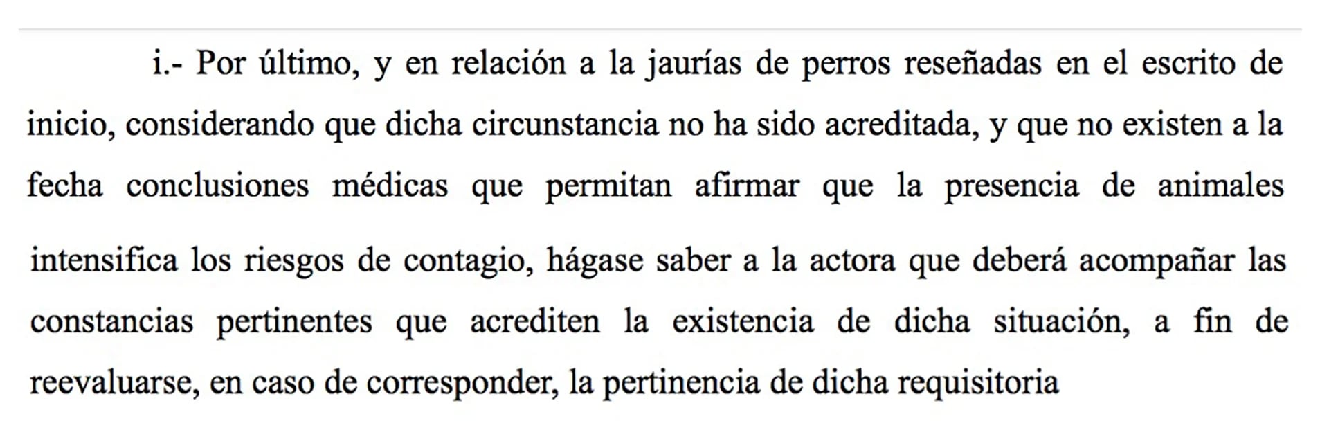 Tras el amparo presentado por el CELS, la jueza Alejandra Petrella  
instó al gobierno porteño a proveer equipos de protección e insumos para prevenir y evitar la propagación del COVID-19 en los psiquiátricos, pero desatendió el reclamo de los perros.  