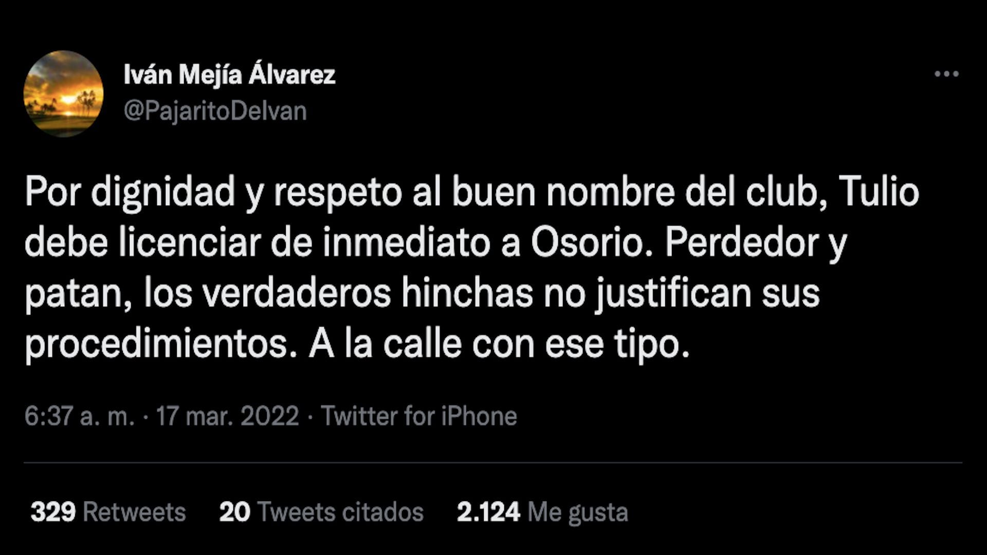 Ivan Mejía appelle Juan Carlos Osorio, entraîneur éliminé de la Conmebol Sudamericana Cup 2022 avec l'América de Cali comme lout et perdant/(Twitter : @PajaritoDeIvan)