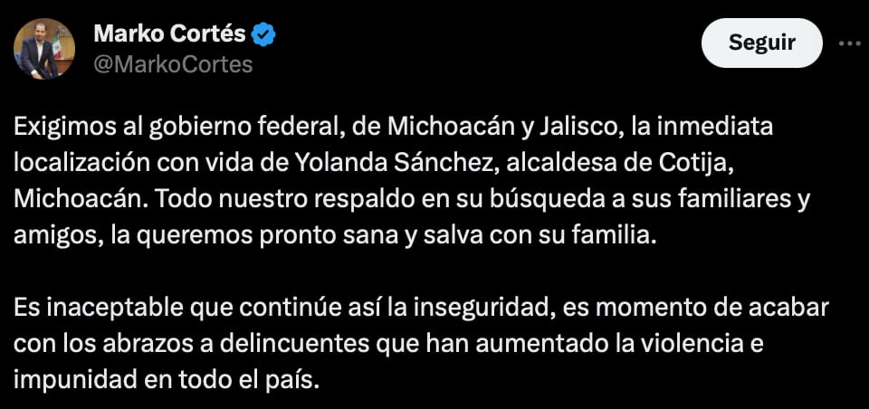 El líder del PAN habló sobre el secuestro de la alcaldesa Yolanda Sánchez (X/@MarkoCortes)