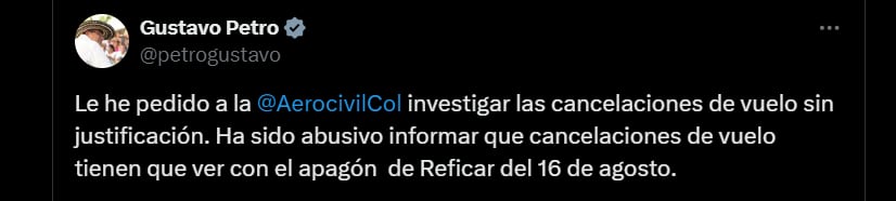 El presidente confirmó solicitud de investigación a aerolíneas por cancelación de vuelos - crédito @petrogustavo/X