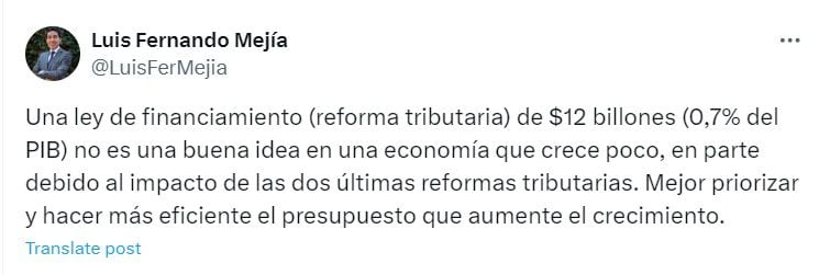 El funcionario aseguró que no es el momento para que el Congreso debata sobre una nueva reforma tributaria - crédito @LuisFerMejia/X