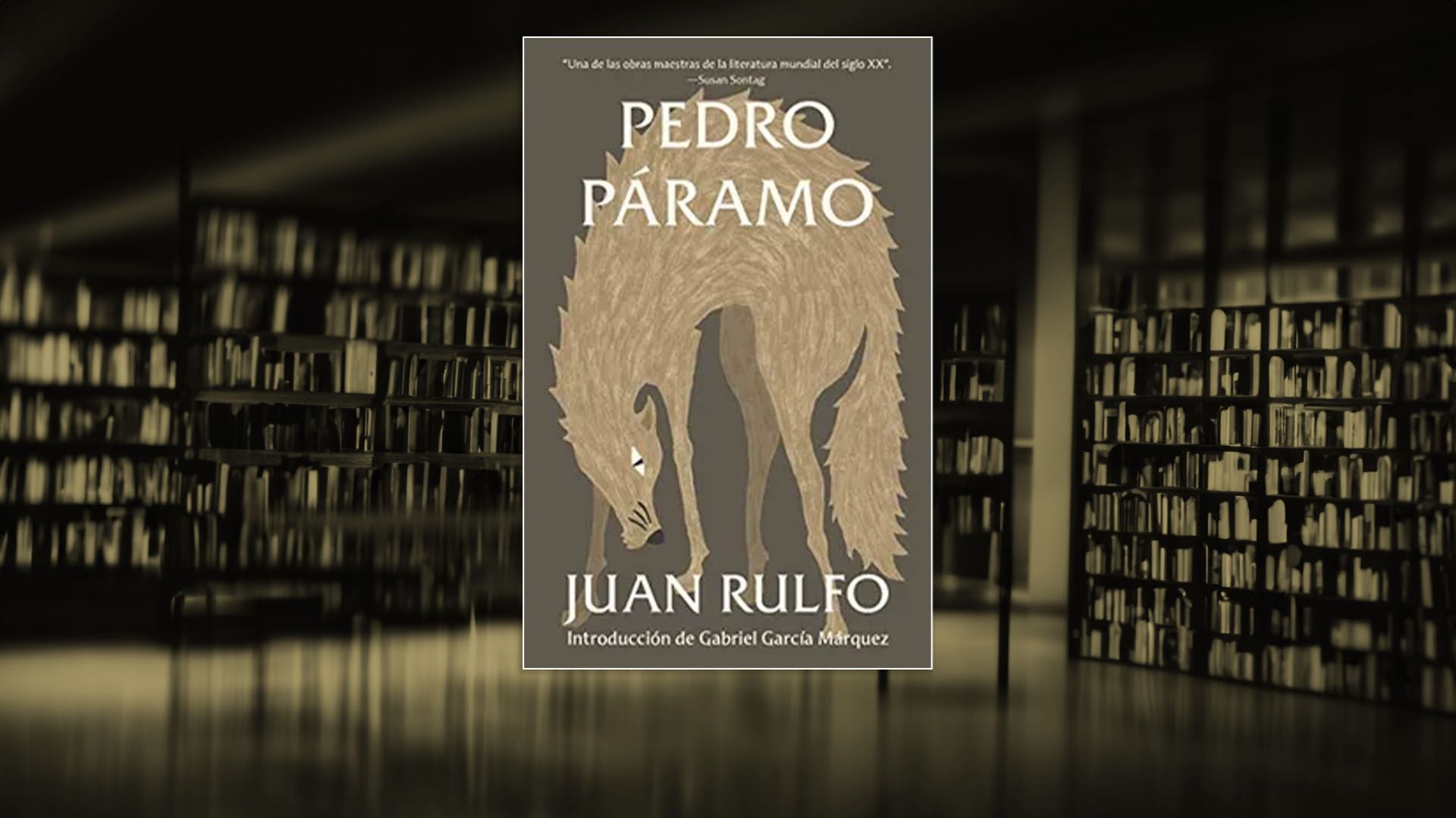 Pedro Páramo de Juan Rulfo