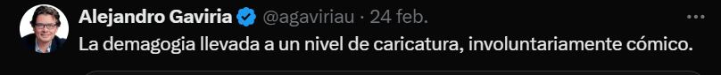 Alejandro Gaviria aseguró que el Gobierno de Gustavo Petro representa una "demagogia llevada a un nivel de caricatura" - crédito @agaviriau/X