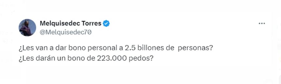 Usuarios en redes sociales se burlaron del mensaje del presidente Petro - crédito @Melquisedec70/X