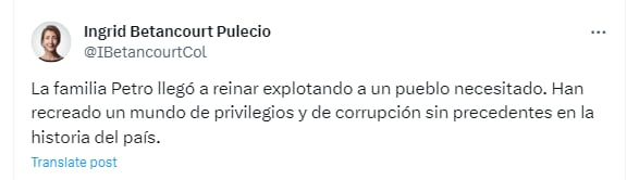 Ingrid Betancourt sobre los excesivos gastos de Verónica Alcocer: “La familia Petro llegó a reinar explotando a un pueblo necesitado” - crédito @IBetancourtCol/X