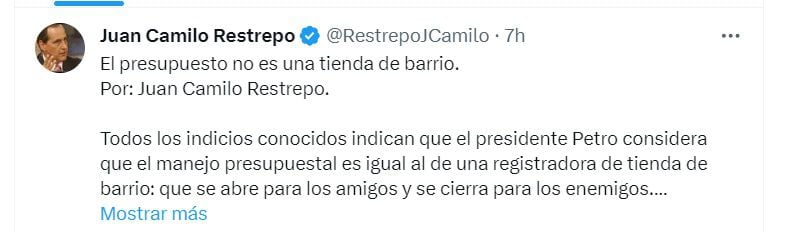 Publicación de Juan Camilo Restrepo, exministro de Hacienda, sobre el manejo que le da el presidente Gustavo Petro al presupuesto de la nación - crédito @RestrepoJ_Camilo