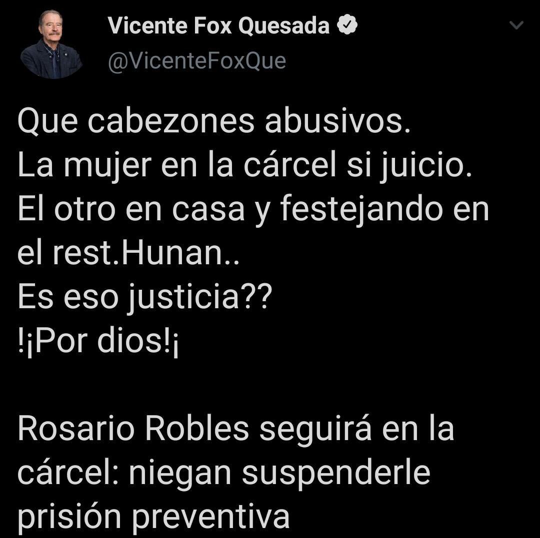 “que Cabezones Abusivos” Vicente Fox Se Pronunció Sobre Prisión Preventiva De Rosario Robles 5541