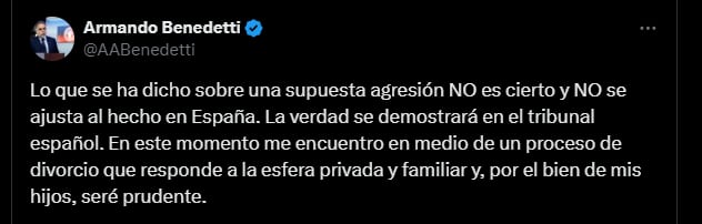 Armando Benedetti sobre la situación que afronta con su esposa, Adelina Guerrero Covo - crédito @AABenedetti/X