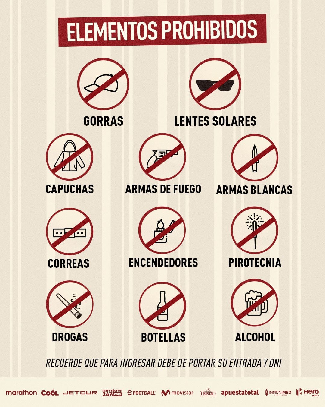 Prohibited elements for the Universitario vs Cristal.