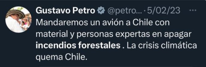 Gustavo Petro había manifestado su ayuda a Chile en medio de una situación similar que se registró en ese país - crédito @petrogustavo/X