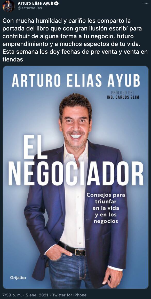 De Qué Trata “el Negociador” El Libro Del “tiburón” Arturo Elías Ayub Infobae