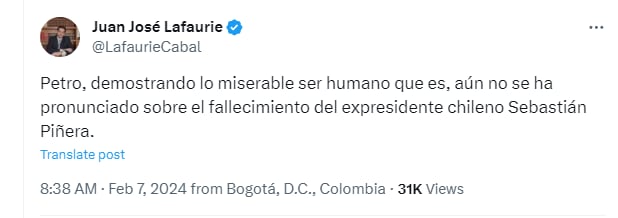 Juan José Lafaurie arremetió contra Petro por su silencio ante la muerte del expresidente de Chile, Sebastián Piñera - crédito @LafaurieCabal/X