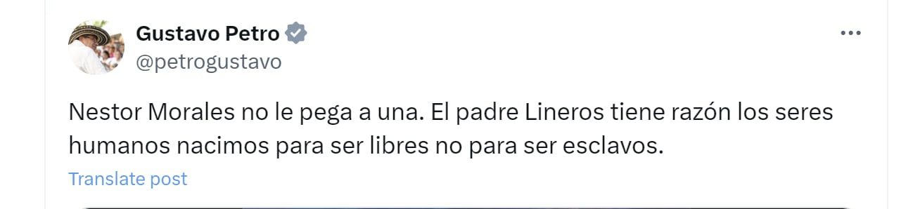 El presidente Gustavo Petro lanzó dura crítica a Néstor Morales - crédito @petrogustavo/X