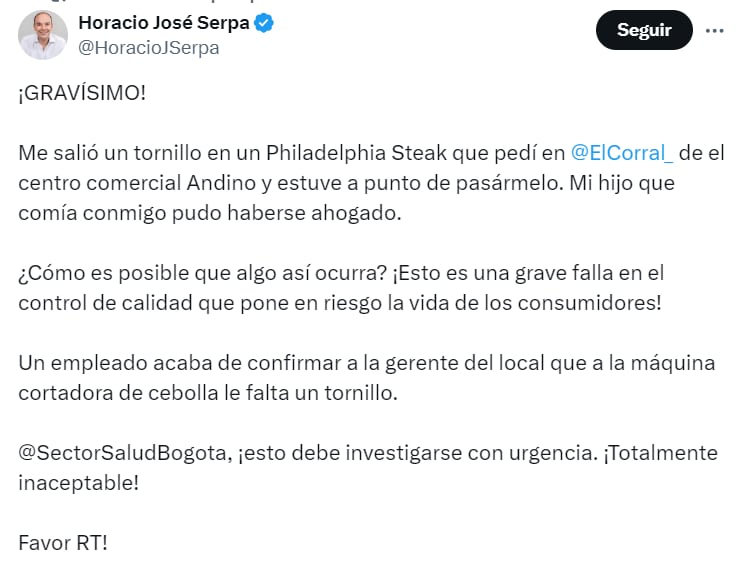 Horacio Serpa denunció la situación a través de redes sociales - crédito @HoracioJSerpa/X