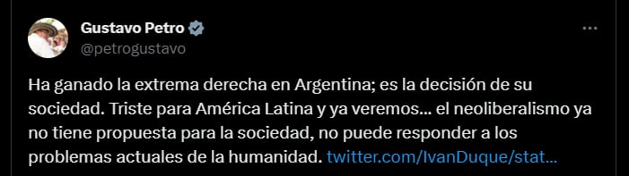 Tweet de Gustavo Petro reaccionando al triunfo de Javier Milei en las elecciones de Argentina - crédito @petrogustavo/X