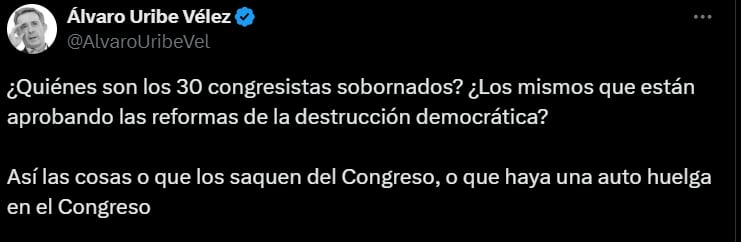 Álvaro Uribe se pregunta sobre los supuestos 30 congresistas sobornados - crédito @AlvaroUribeVel/X