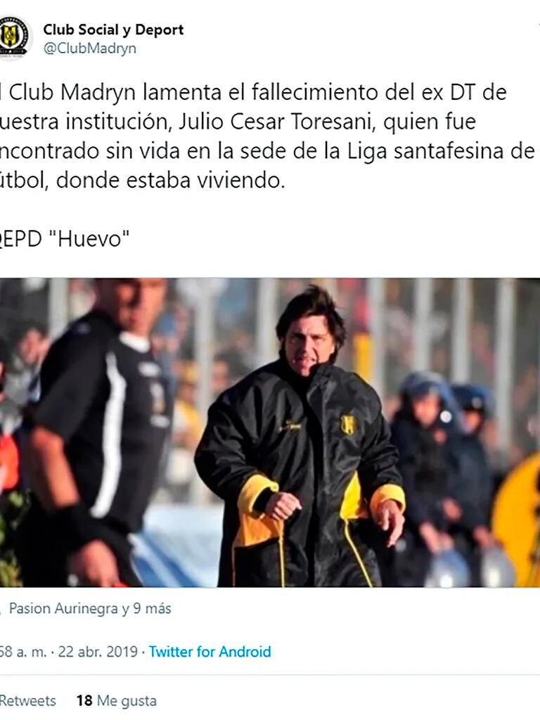 El Mundo Del Fútbol Conmocionado Por La Muerte De Julio César Toresani Infobae 8309