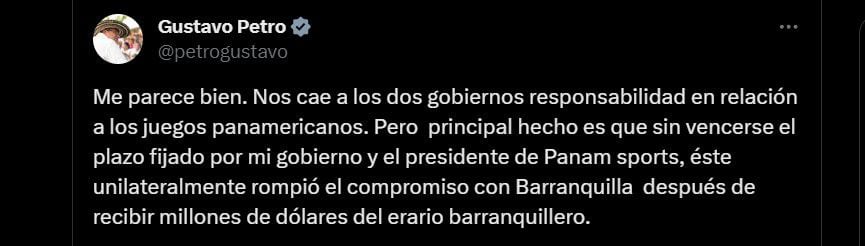 El presidente Gustavo Petro afirmó que su Gobierno y el de Iván Duque son responsables de perder los Juegos Panamericanos - crédito @petrogustavo/X