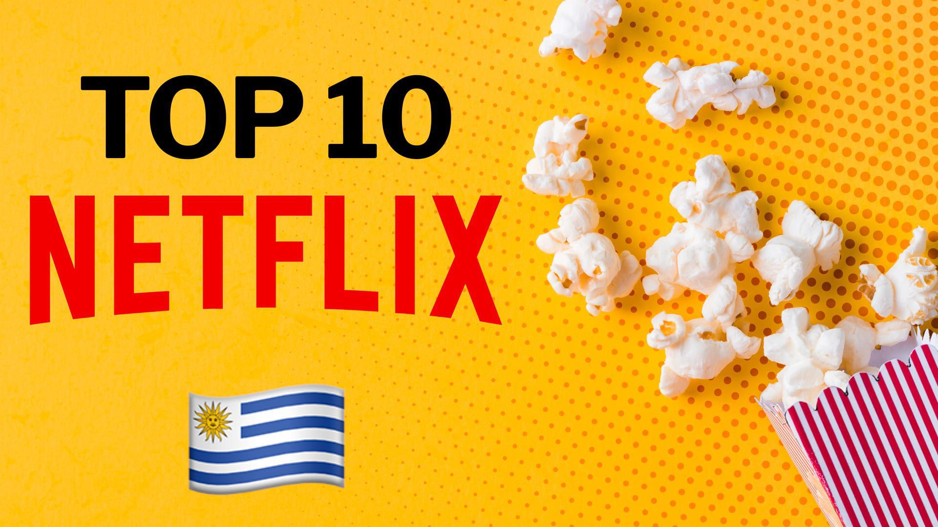 Top de películas imprescindibles para ver hoy en Netflix Uruguay - Infobae