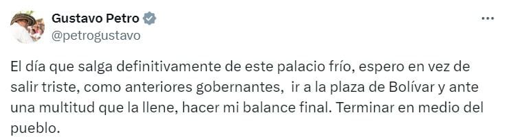 El presidente colombiano compartió en X su visión para el final de su mandato. Desea despedirse entre la gente y resaltando su conexión con el pueblo - crédito captura de pantalla X