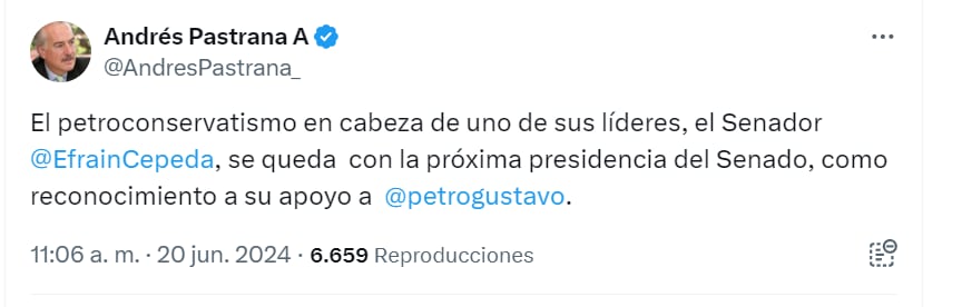 Andrés Pastrana se pronuncia sobre postulación de Efraín Cepeda a Presidencia del Senado - crédito @AndresPastrana_/X