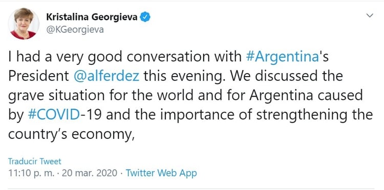 Hace una semana Georgieva conversó con el presidente Alberto Fernández para destacar las medidas que adoptó el Gobierno y reiterar que los bonistas deben aceptar una quita importante
