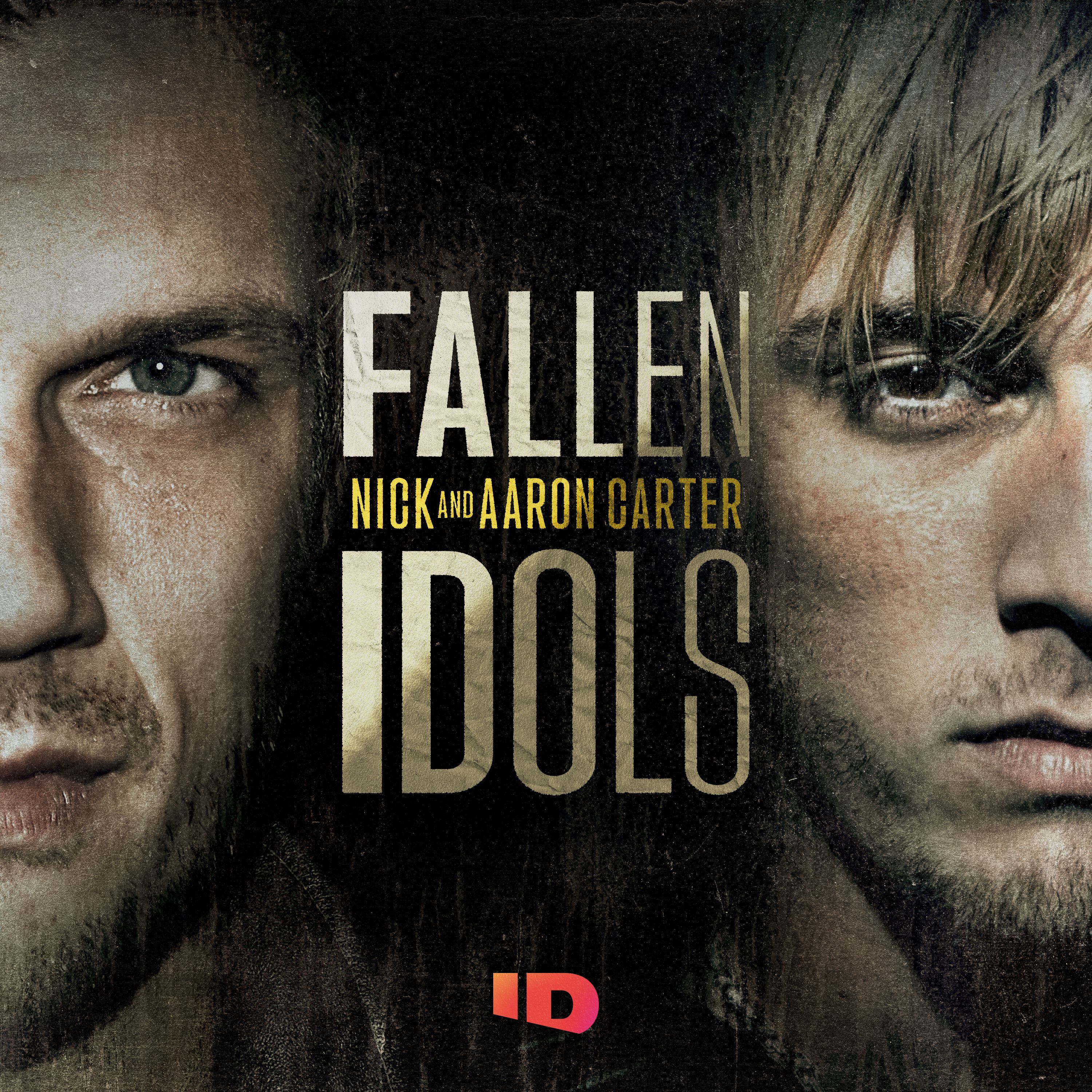 Fallen Idols: Nick and Aaron Carter