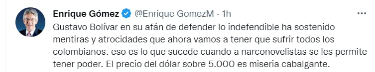 Enrique Gómez sobre el precio del dólar. Tomado de Twitter.