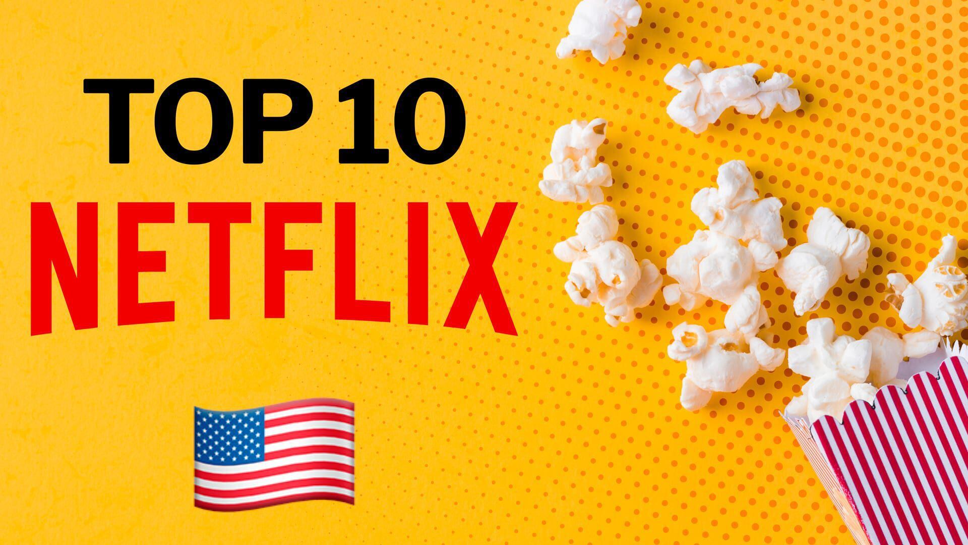 Top de películas imprescindibles para ver HOY en Netflix Estados Unidos -  Infobae