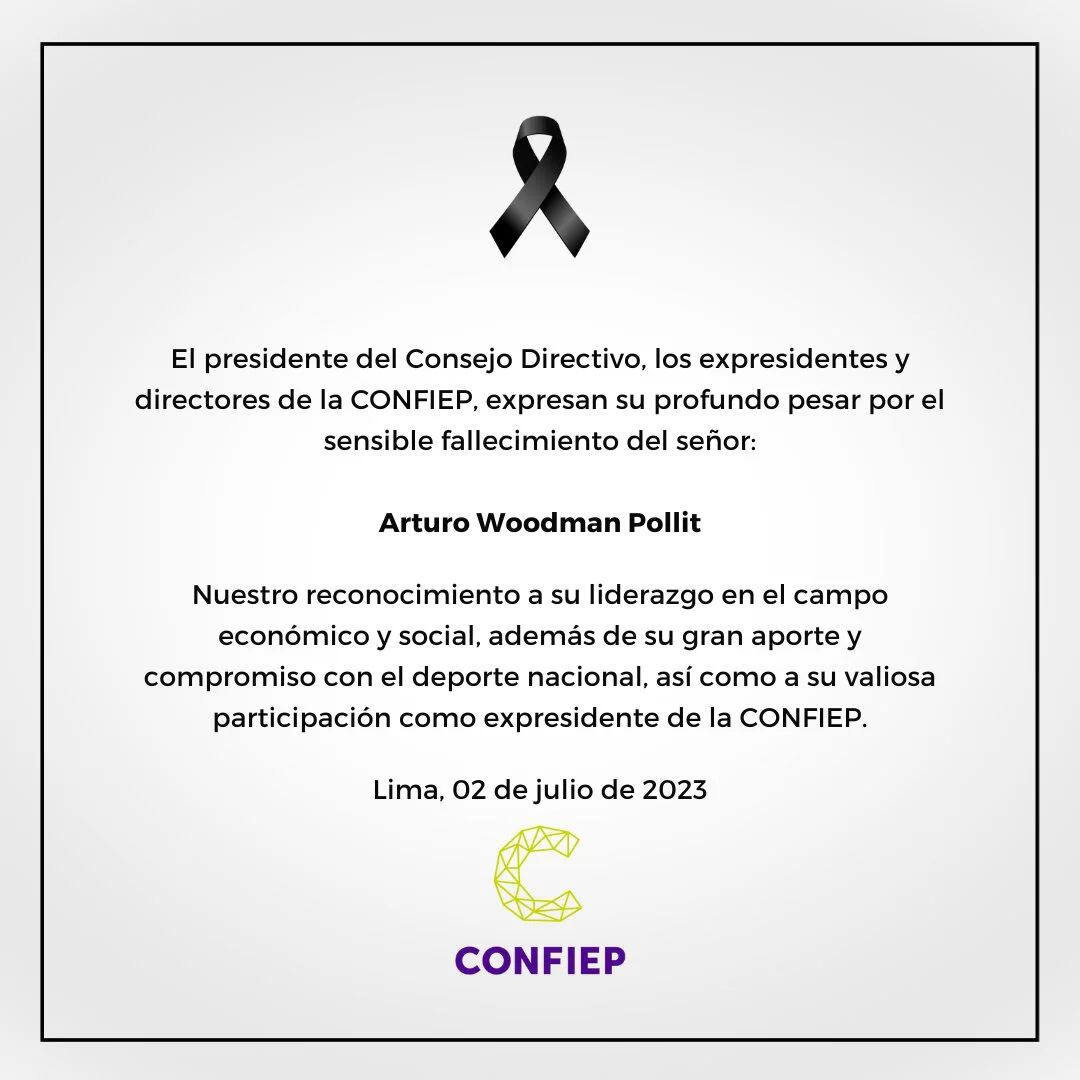 El anuncio de CONFIEP sobre el deceso de Arturo Woodman.