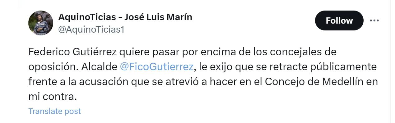 José Luis Marín exigió a Federico Gutiérrez una rectificación - crédito @AquinoTicias1/X