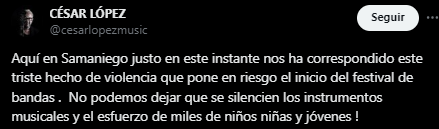 Artista que presentará en el festival lamentó la situación - crédito @cesarlopezmusic/X