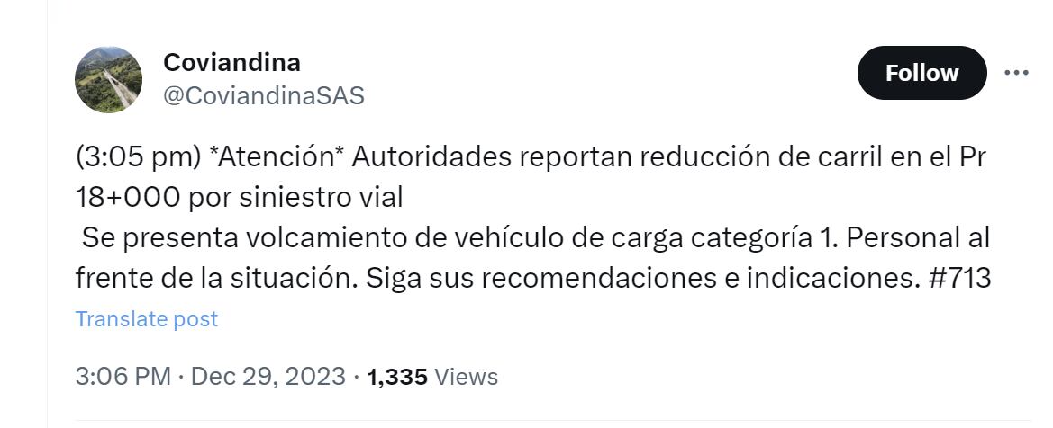 Coviandina reportó reducción en movilidad debido al volcamiento de un camión de carga en el Pr 18+000 de la vía al Llano - crédito @CoviandinaSAS/X