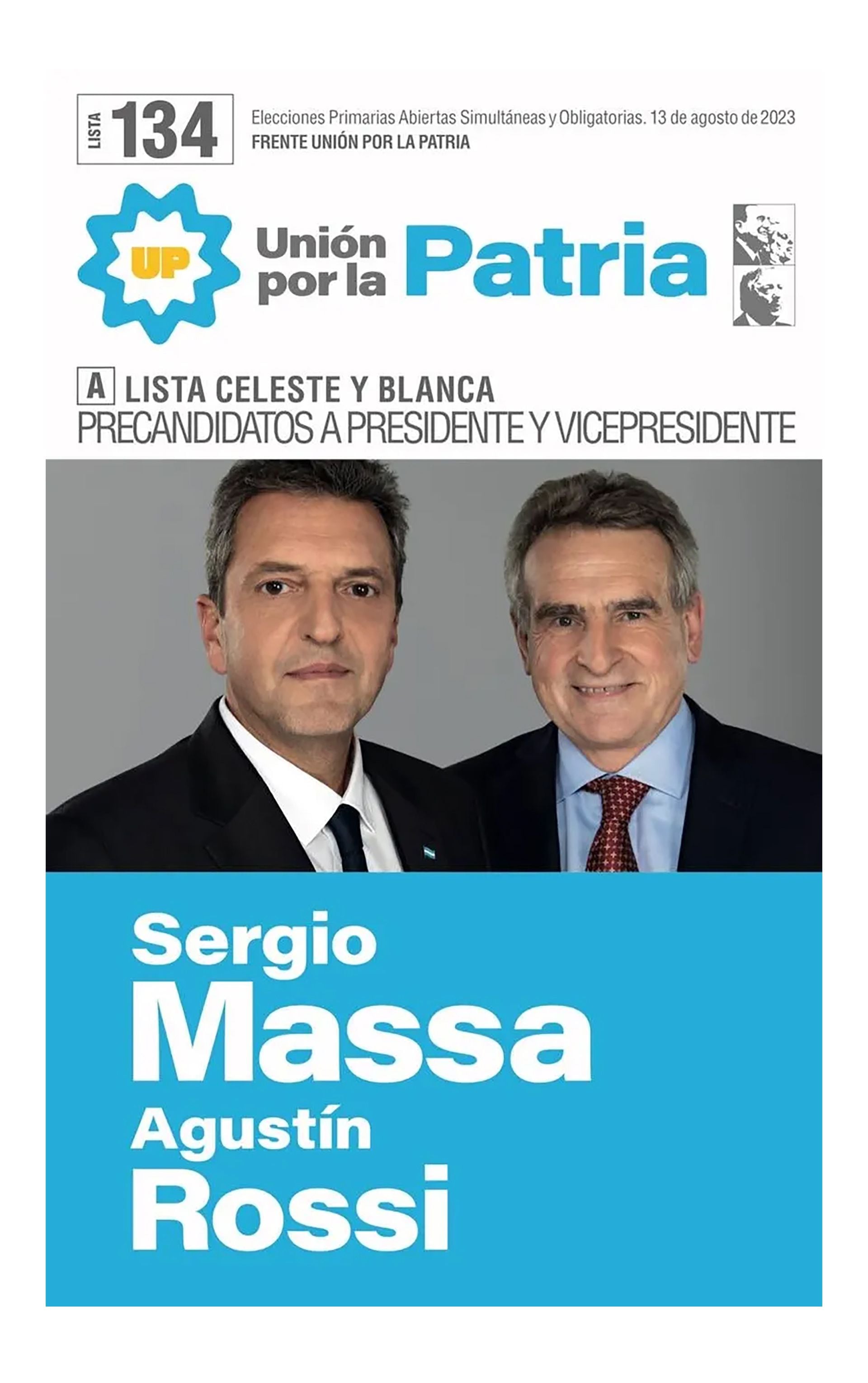 La lista oficial de Unión por la Patria, que lideran Sergio Massa y Agustín Rossi 