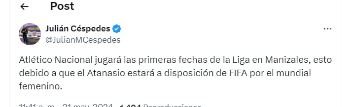 Periodista de Medellín confirma a Manizales como nueva sede de Atlético Nacional - crédito JulianMCespedes/X