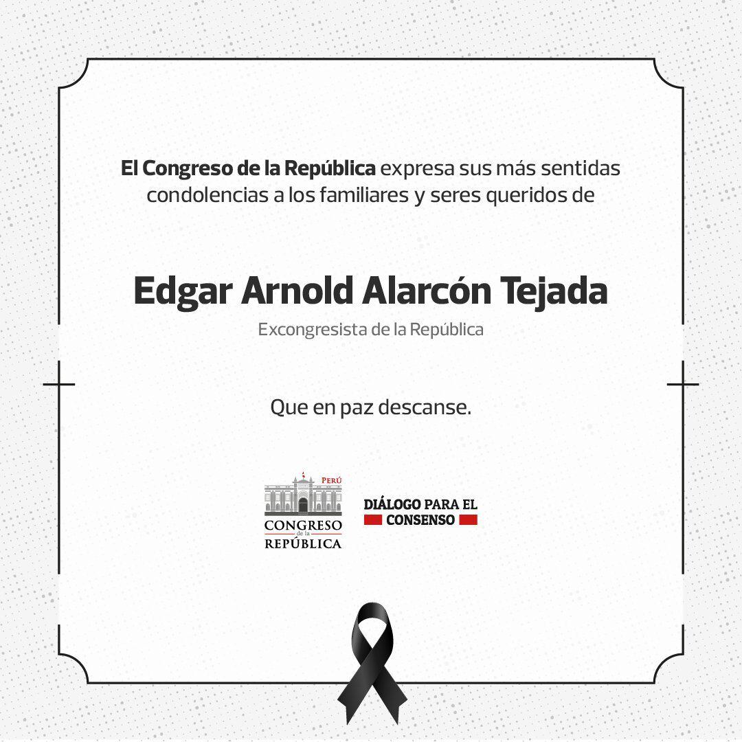 Congreso envió condolencias a familiares de Edgar Alarcón