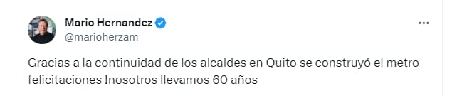 El empresario felicitó a los quiteños por la puesta en marcha de la primera línea de metro - crédito @marioherzam/X