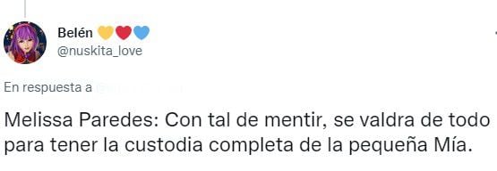 La usuaria Belén señaló que Melissa Paredes buscará la custodia de su pequeña a toda costa.