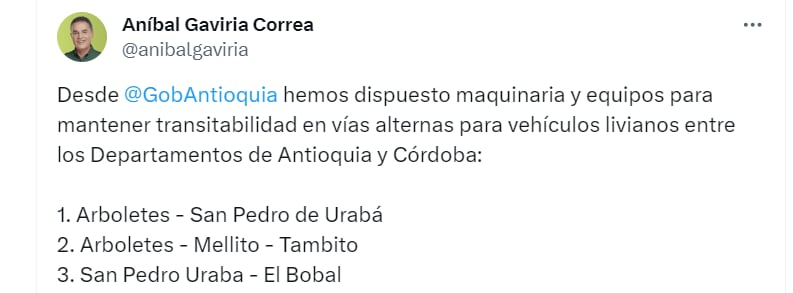 Aníbal Gaviria Correa recomienda vías alternas para movilidad en Urabá - crédito @anibalgaviria/cuenta X