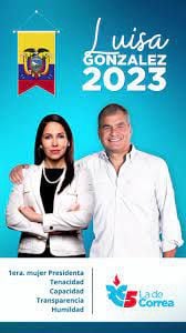 La publicidad oficial de Luisa González junto a Rafael Correa, el verdadero poder en las sombras.