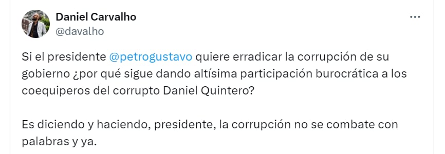 Daniel Carvalho cuestiona a Petro - crédito @davalho/X