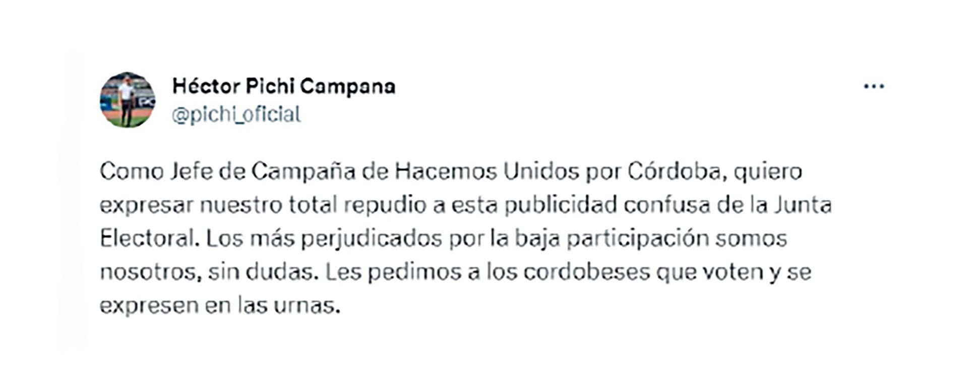 Tuit de Héctor “Pichi” Campana, jefe de campaña del oficialismo