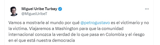 El senador Miguel Uribe aseguró que viajará a Estados Unidos, acompañado de varios de sus compañeros de partido, para mostrarle al mundo la realidad del Gobierno de Gustavo Petro - crédito @MiguelUribeT/X