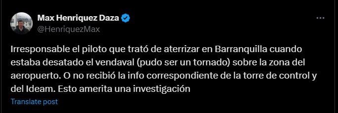 Max Henríquez recomendó investigar si la torre de control informó adecuadamente al piloto - crédito @HenriquezMax/X