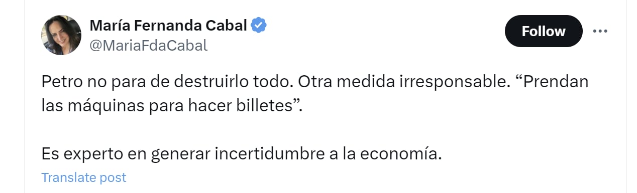 María Fernanda Cabal aseguró que el presidente de la República es "experto" en generar incertidumbre económica - crédito @MariaFdaCabal/X