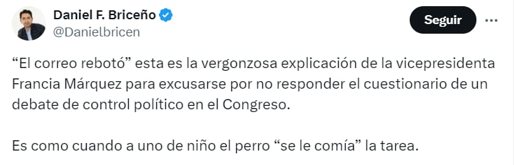 Daniel Briceño calificó de "vergonzosas" las explicaciones de Francia Márquez - crédito @Danielbricen/X