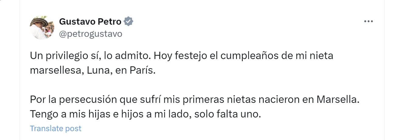 Gustavo Petro aseguró que la persecución que sufrió hizo que sus primeras nietas nacieran en Marsella - crédito @petrogustavo/X