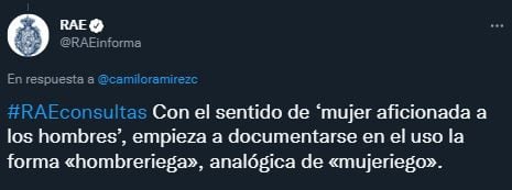 RAE se pronuncia sobre el término de "mujeriego" y "hombreriega". (Foto: Captura Twitter)