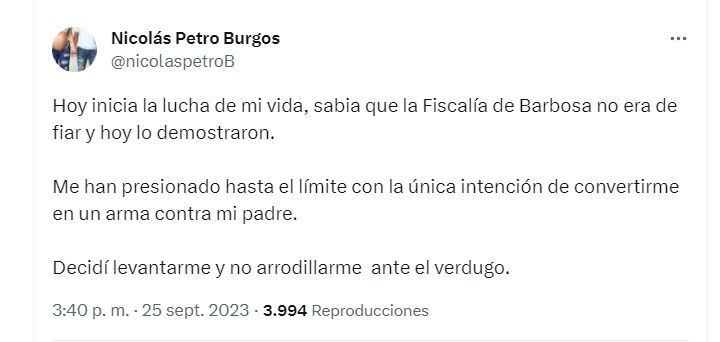 Con ese mensaje en su cuenta de X (Twitter), Nicolás Petro Burgos indicó que en efecto no colaborará con la Fiscalía, tras conocerse que el ente acusador lo llevará a juicio - crédito @nicolaspetrob/X